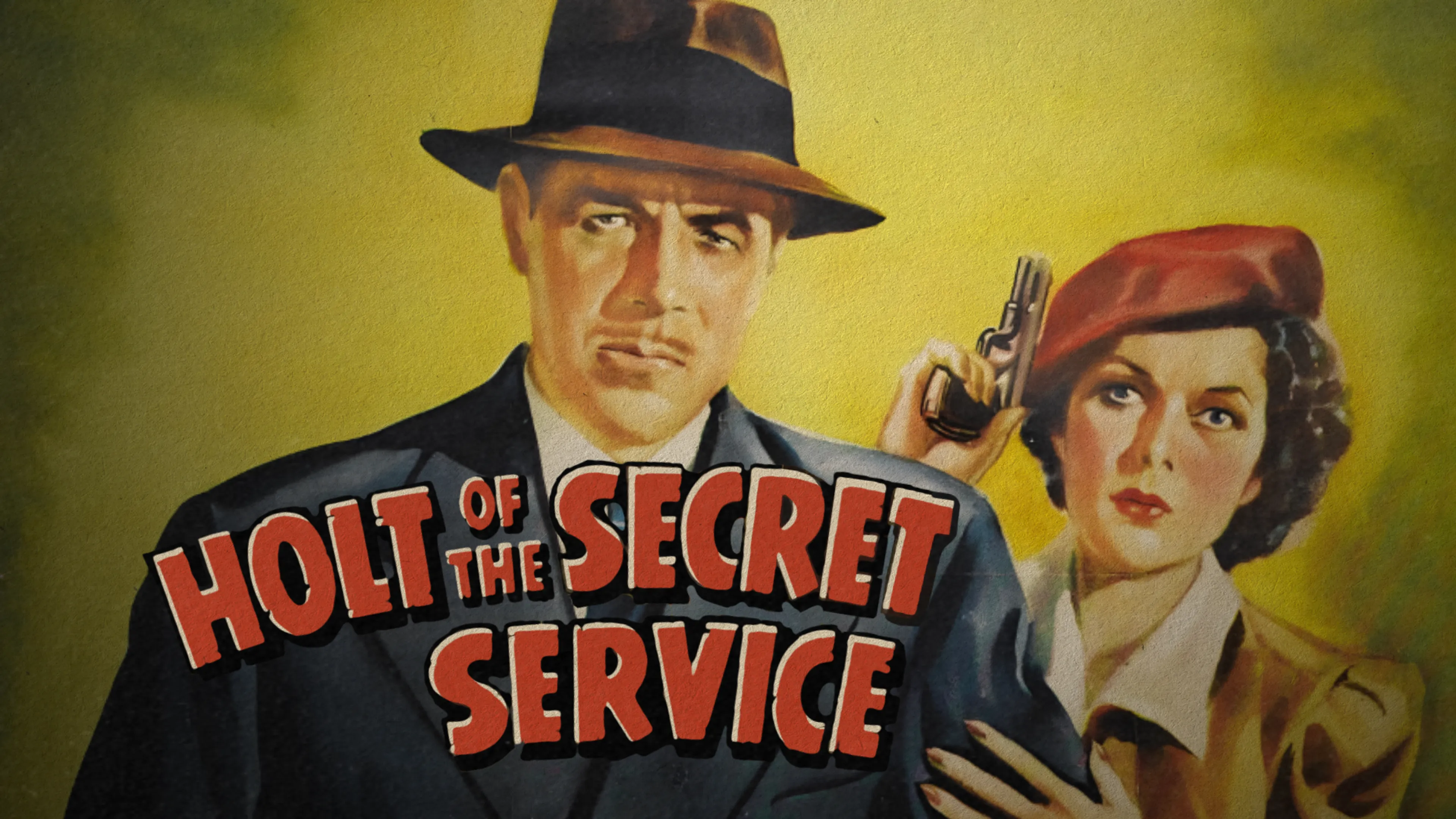 Holt of the Secret Service poster